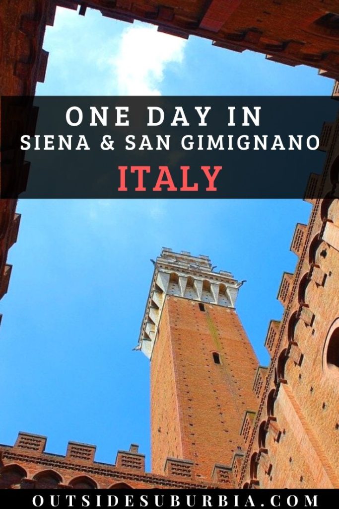 How to spend One day in Siena & San Gimignano | Outside Suburbia