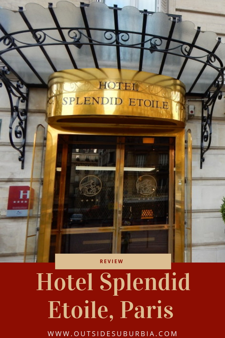 Steps away from Champs-Elysee stands a hotel, a place recommended by locals and friends to those in search of authenticity - Hotel Splendid Etoile Review #OutsideSuburbia #BestHotelView #BestParisHotels #ParisWithKids #BestFamilyHotelParis
