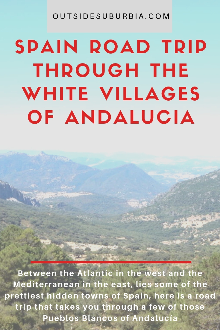 Between the Atlantic in the west and the Mediterranean in the east, lies some of the prettiest hidden towns of Spain, here is a road trip that takes you through a few of those Pueblos Blancos of Andalucía #OutsideSuburbia #SpainRoadTrip #Andalusia #AndaluciaItinerary #WhiteVillagesOFSpain #SpainBucketlist
