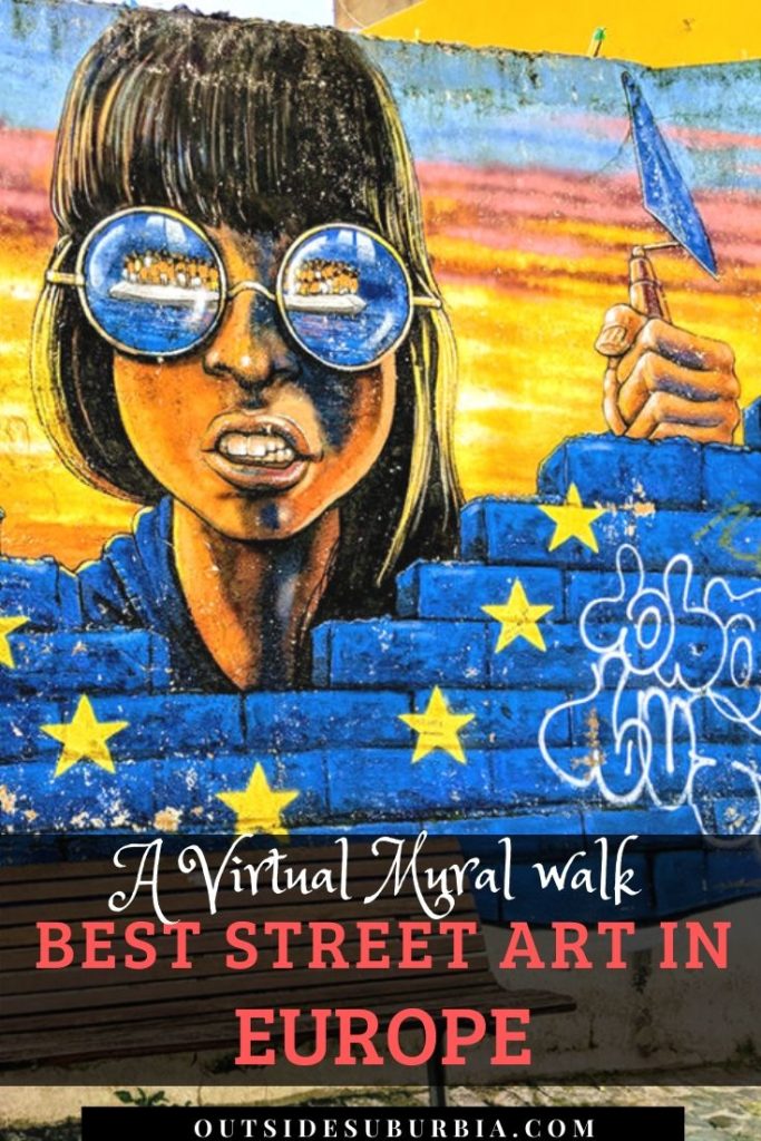 Best Street Art and Murals in Europe - OutsideSuburbia.com