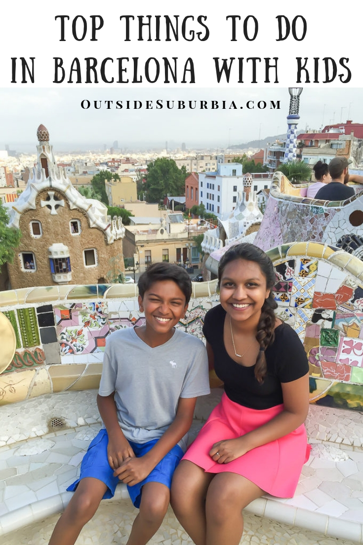 Top Things to do in Barcelona with kids | Outside Suburbia