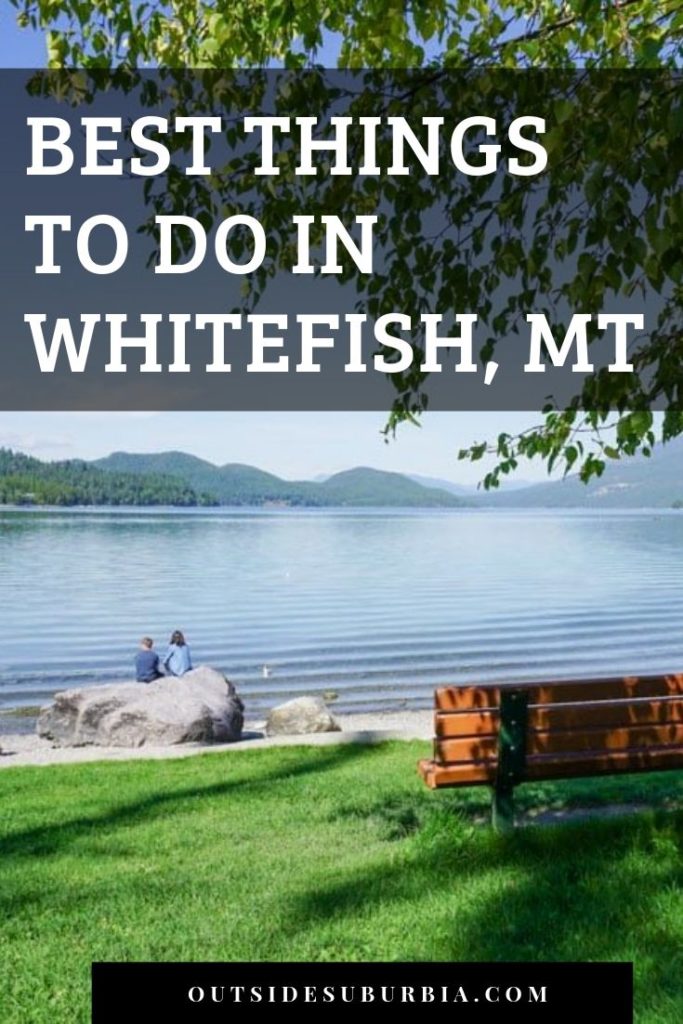 Best things to do in Whitefish, Montana