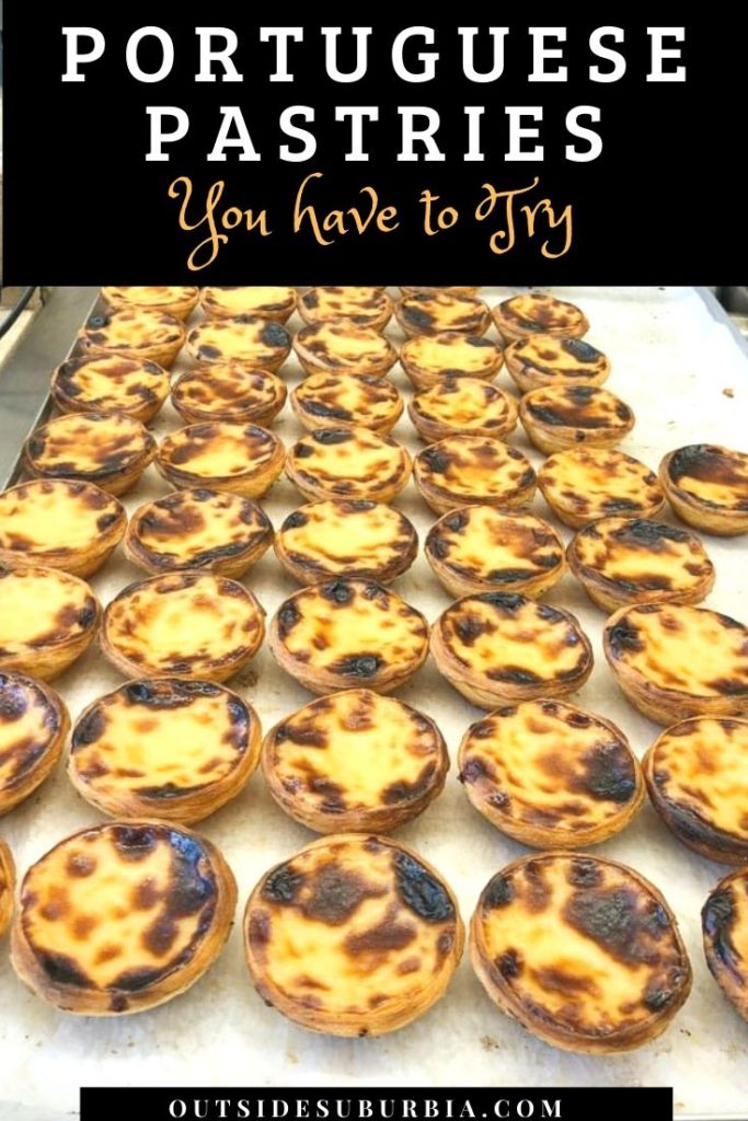 Portuguese pastries you must try | Outside Suburbia