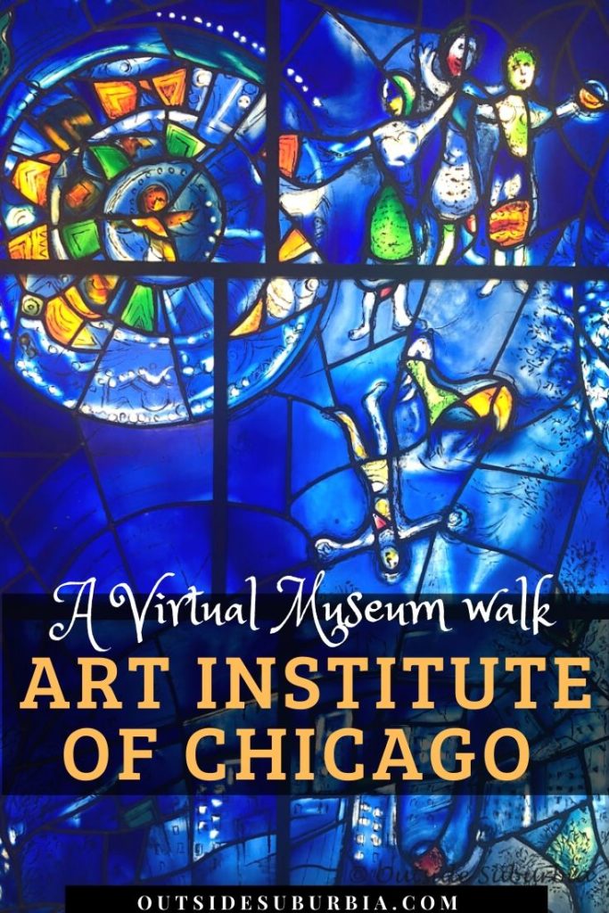 A virtual museum walk at the Art Institute of Chicago - outsidesuburbia.com