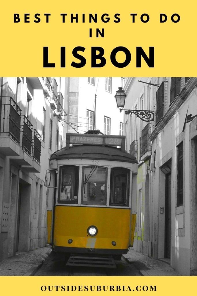 Our Perfect 3 day Itinerary & Best things to do in Lisbon | Outside Suburbia