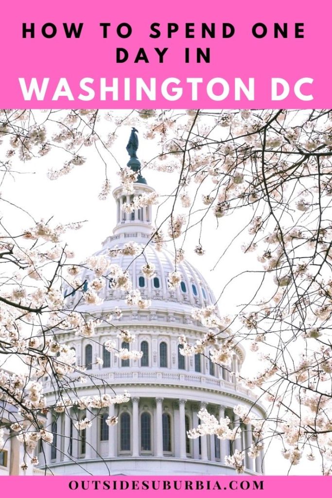 How to spend One day in Washington, DC