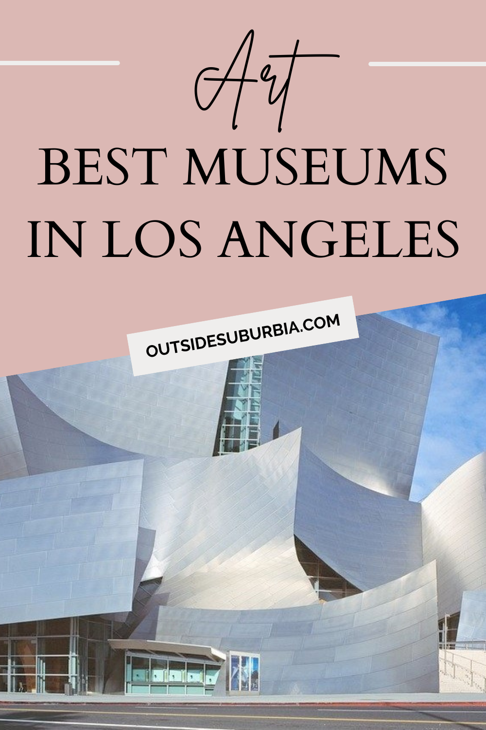 Best LA Art Museums 